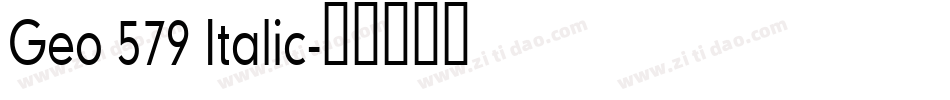 Geo 579 Italic字体转换